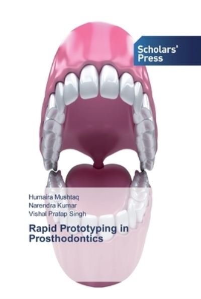 Cover for Mushtaq · Rapid Prototyping in Prosthodon (Book) (2019)