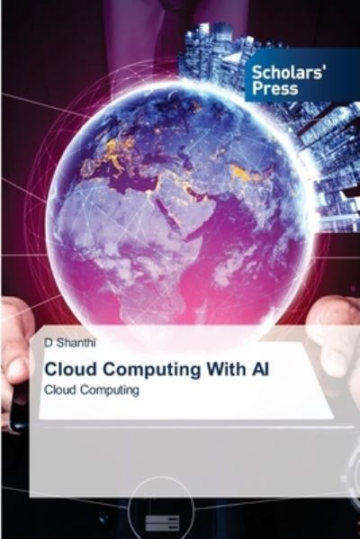 Cover for D Shanthi · Cloud Computing With AI (Paperback Book) (2021)