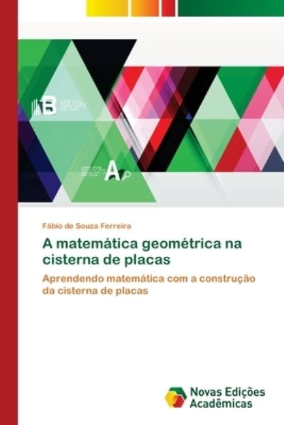 Cover for Ferreira · A matemática geométrica na cis (Buch) (2018)