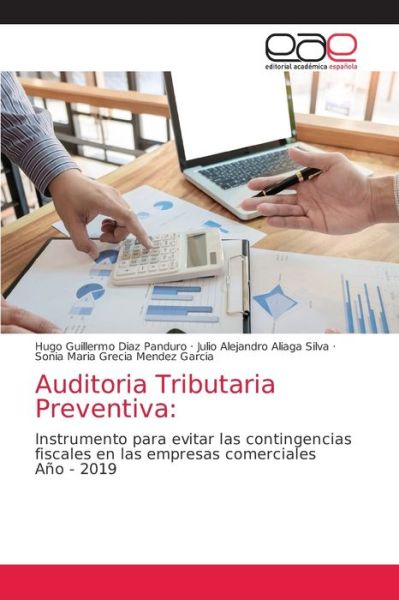 Cover for Hugo Guillermo Diaz Panduro · Auditoria Tributaria Preventiva (Paperback Book) (2021)