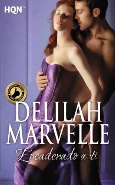 Cover for Delilah Marvelle · Encadenado a ti (Paperback Bog) (2017)