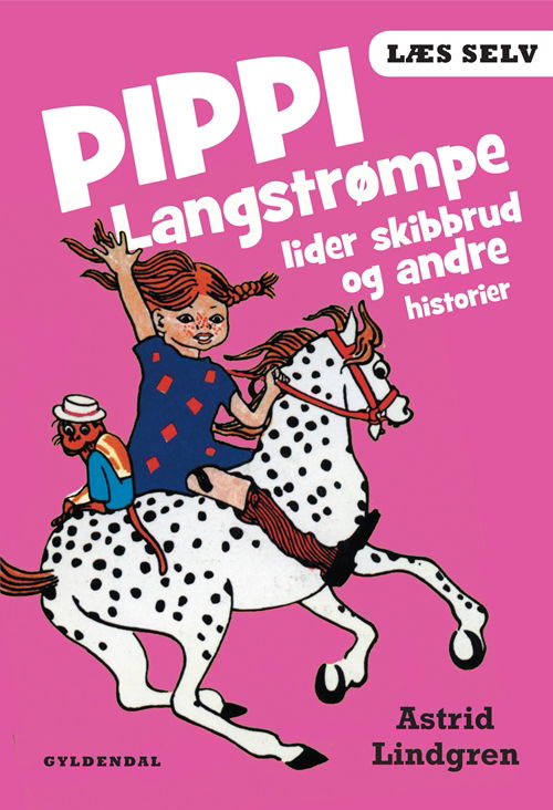 Læs selv: Læs selv Pippi Langstrømpe lider skibbrud og andre historier - Astrid Lindgren - Bøger - Gyldendal - 9788702122534 - 27. november 2012