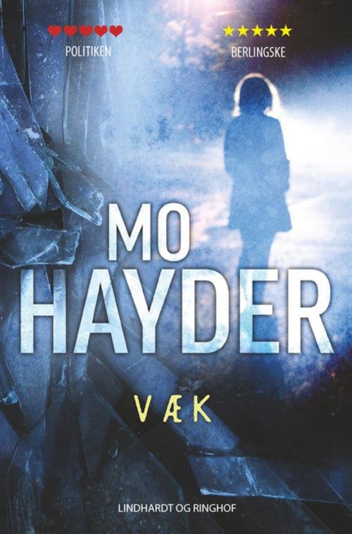 Cover for Mo Hayder · Væk, pb. (bd. 3) (Taschenbuch) [2. Ausgabe] (2015)