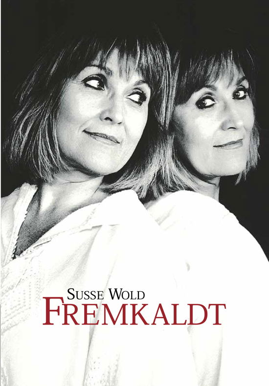 Cover for Susse Wold · Fremkaldt (Hardcover Book) [4. Painos] (2018)