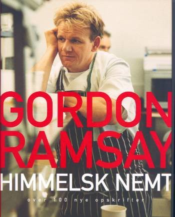 Cover for Gordon Ramsay · Himmelsk nemt (Bound Book) [1st edition] (2006)