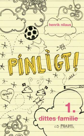 Cover for Henrik Nilaus · Pinligt!-serien, 1: Pinligt! 1 - Dittes familie (Poketbok) [2:a utgåva] (2008)