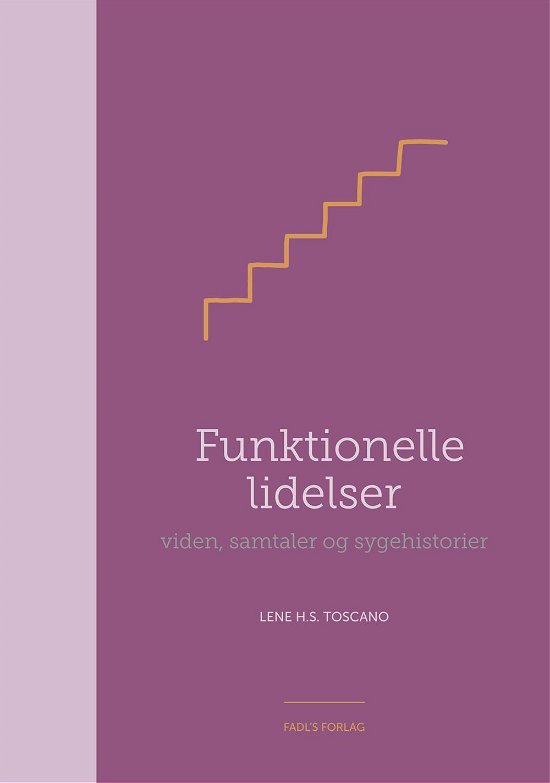 Cover for Lene H.S. Toscano · Funktionelle lidelser (Hardcover Book) [1. Painos] (2015)