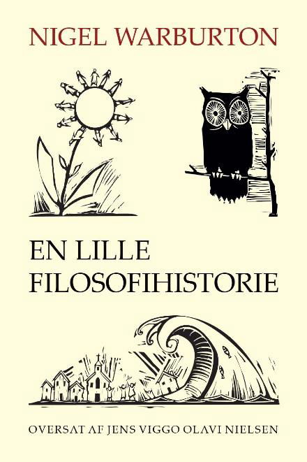 Cover for Nigel Warburton · En lille filosofihistorie (Taschenbuch) [1. Ausgabe] (2017)