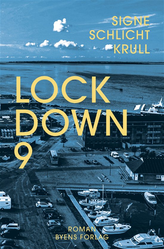 Cover for Signe Schlichtkrull · Lockdown 9 (Taschenbuch) [1. Ausgabe] (2022)