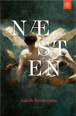 Cover for Jakob Brodersen · Næsten (Sewn Spine Book) [1. Painos] (2024)