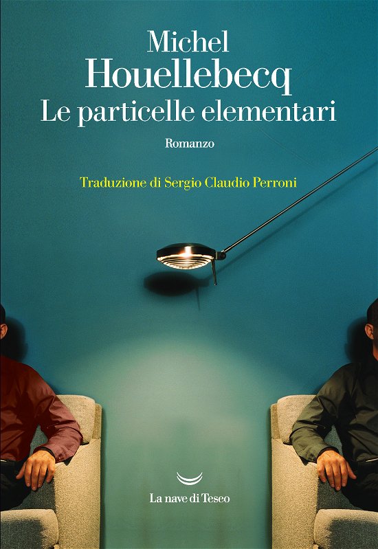 Cover for Michel Houellebecq · Le Particelle Elementari (Bog)