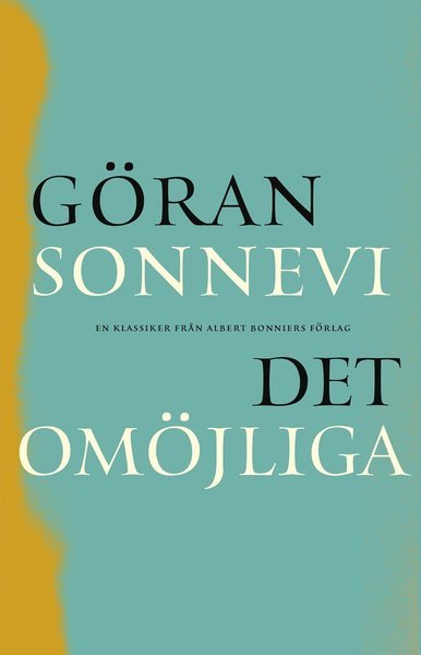 Cover for Göran Sonnevi · Det omöjliga (Bok) (2021)