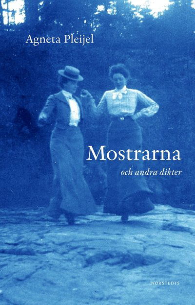 Cover for Agneta Pleijel · Mostrarna och andra dikter (Hardcover Book) (2004)