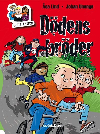 Cover for Åsa Lind · Opus Olson: Dödens bröder (ePUB) (2015)