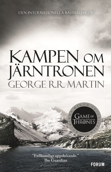 Cover for George R. R. Martin · Sagan om is och eld: Game of thrones - Kampen om järntronen (Bok) (2019)
