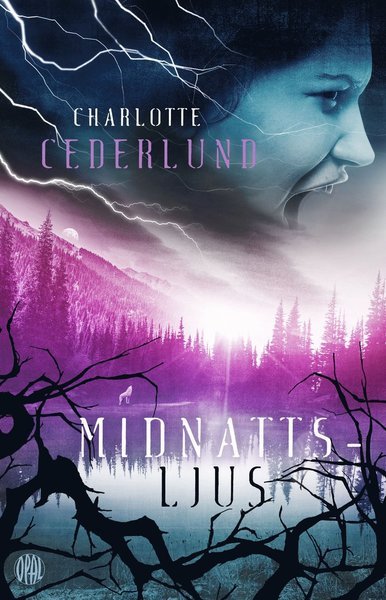 Cover for Charlotte Cederlund · Idijärvi-trilogin: Midnattsljus (Innbunden bok) (2018)