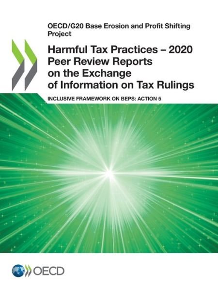 Cover for Oecd · Harmful Tax Practices - 2020 Peer Review Reports on the Exchange of Information on Tax Rulings (Pocketbok) (2021)