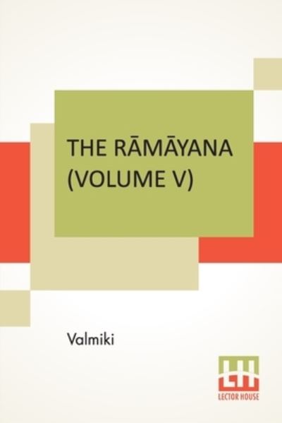 Cover for Valmiki · The R?m?yana (Volume V) (Paperback Book) (2021)