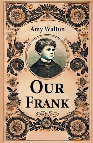 Cover for Amy Walton · Our Frank (Edition2024) (Paperback Book) (2024)
