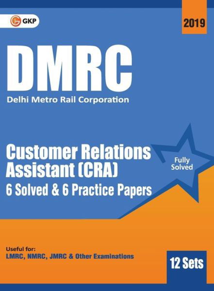 Dmrc 2019 Customer Relations Assistant (Cra) Previous Years' Solved Papers (12 Sets) - Gkp - Bøker - G. K. Publications - 9789388426534 - 2019