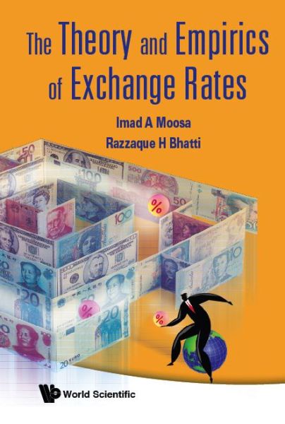 Cover for Imad a Moosa · The Theory And Empirics Of Exchange Rates (Hardcover bog) (2009)