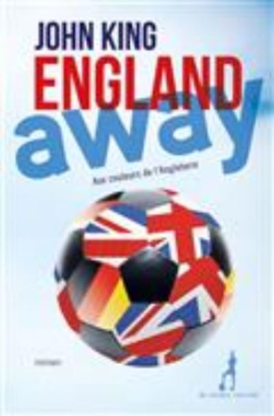 Cover for John King · England away (MERCH) (2016)