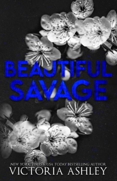 Cover for Victoria Ashley · Beautiful Savage: Alternate Cover (Paperback Bog) (2022)