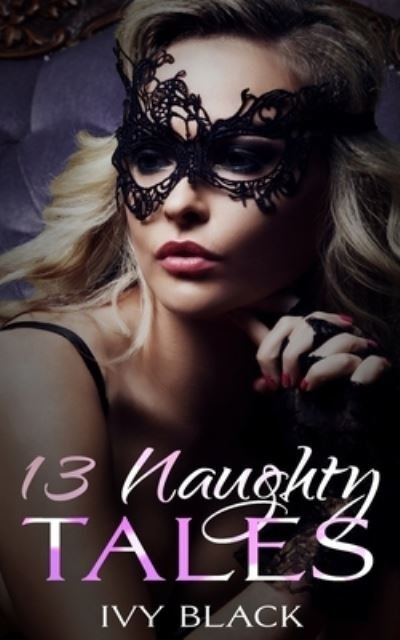 Cover for Ivy Black · 13 Naughty Tales (Paperback Bog) (2020)