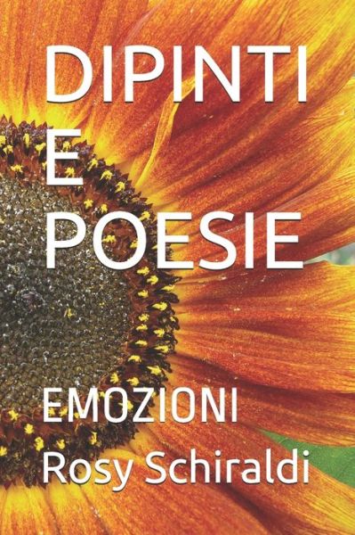 Cover for Rosy Schiraldi · Dipinti E Poesie (Paperback Book) (2020)