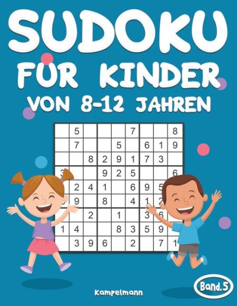 Cover for Kampelamann · Sudoku fur Kinder von 8-12 Jahren (Pocketbok) (2020)