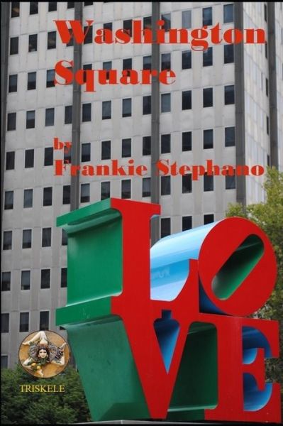 Cover for Frankie Stephano · Washington Square (Paperback Book) (2020)