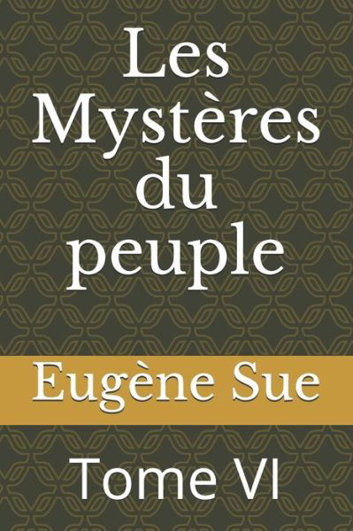 Cover for Eugene Sue · Les Mysteres du peuple (Paperback Book) (2020)