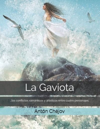 Cover for Anton Chejov · La Gaviota (Paperback Book) (2021)