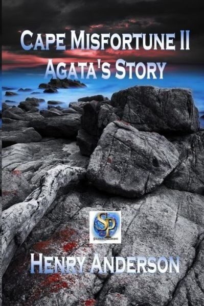 Cover for Henry Anderson · Cape Misfortune II Agata's Story (Pocketbok) (2021)