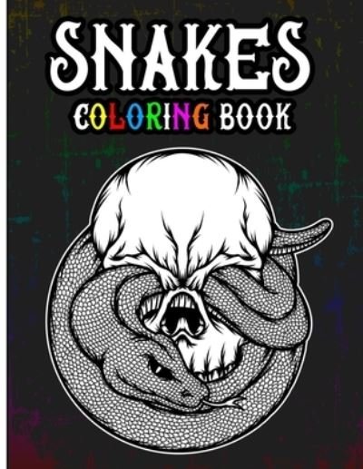 Cover for Skull Crafts Publications · Snakes Coloring Book (Paperback Book) (2021)
