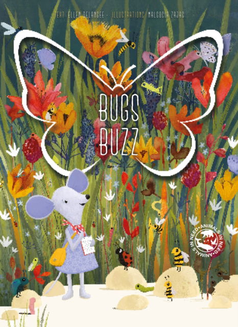 Cover for Ellen DeLange · Bugs Buzz - Animals in Need (Hardcover Book) (2025)