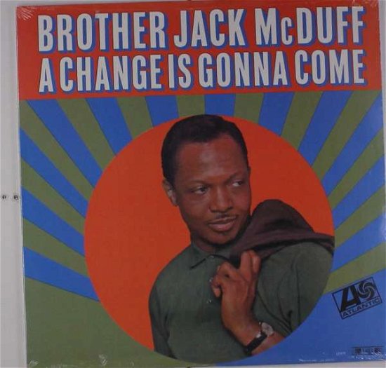Cover for Jack Mcduff · A Change Is Gonna Come (LP) (2015)