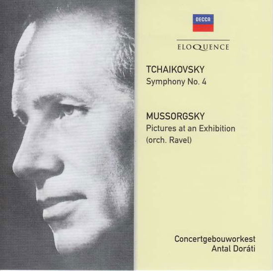 Tchaikovsky: Symphony No. 4 / Mussorgsky: Pictures At An Exhibition - Antal Dorati / Concertgebouworkest - Musiikki - AUSTRALIAN ELOQUENCE - 0028948255535 - perjantai 14. heinäkuuta 2017