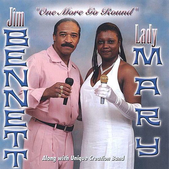 Cover for Jim Bennett · One More Go Round (CD) (2005)