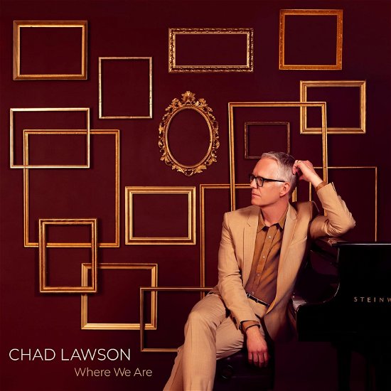 Cover for Chad Lawson · Where We Are (CD) (2024)