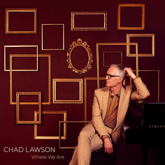 Chad Lawson · Where We Are (CD) (2024)