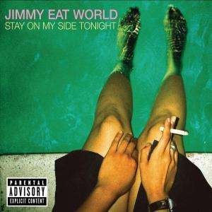 Cover for Jimmy Eat World · Stay on My Side Tonight (SCD) [EP edition] [Digipak] (2009)