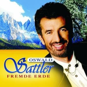 Cover for Oswald Sattler · Fremde Erde (CD) (2007)