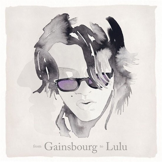 Cover for Lulu Gainsbourg · From Gainsbourg to Lulu (CD) (2012)