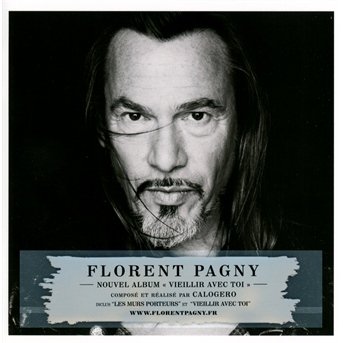 Cover for Florent Pagny · Vieillir avec toi (CD) (2016)
