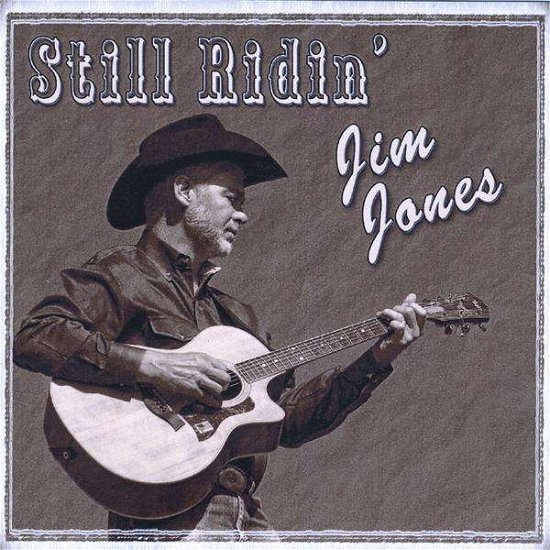 Cover for Jim Jones · Still Ridin (CD) (2008)