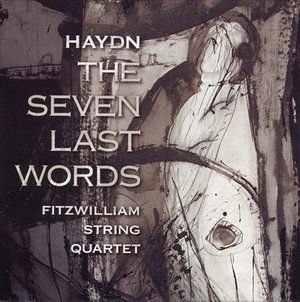 The Seven Last Words - Fitzwilliam String Quartet - Musikk - RSK - 0691062601535 - 1. april 2001