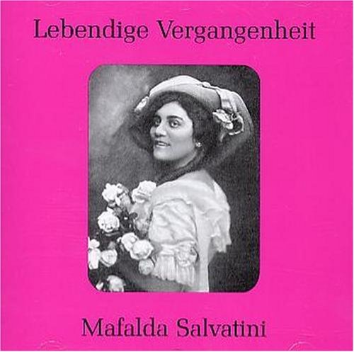 Cover for Mafalda Salvatini · Legendary Voices of the Past (CD) (2006)