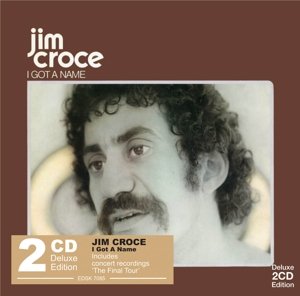 Cover for Jim Croce · I Got a Name (CD) [Deluxe edition] (2017)