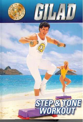 Gilad: Step & Tone - Gilad: Step & Tone - Movies - Giddyup Films - 0790451135535 - April 19, 2005